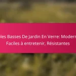 Tables Basses De Jardin En Verre: Modernes, Faciles à entretenir, Résistantes